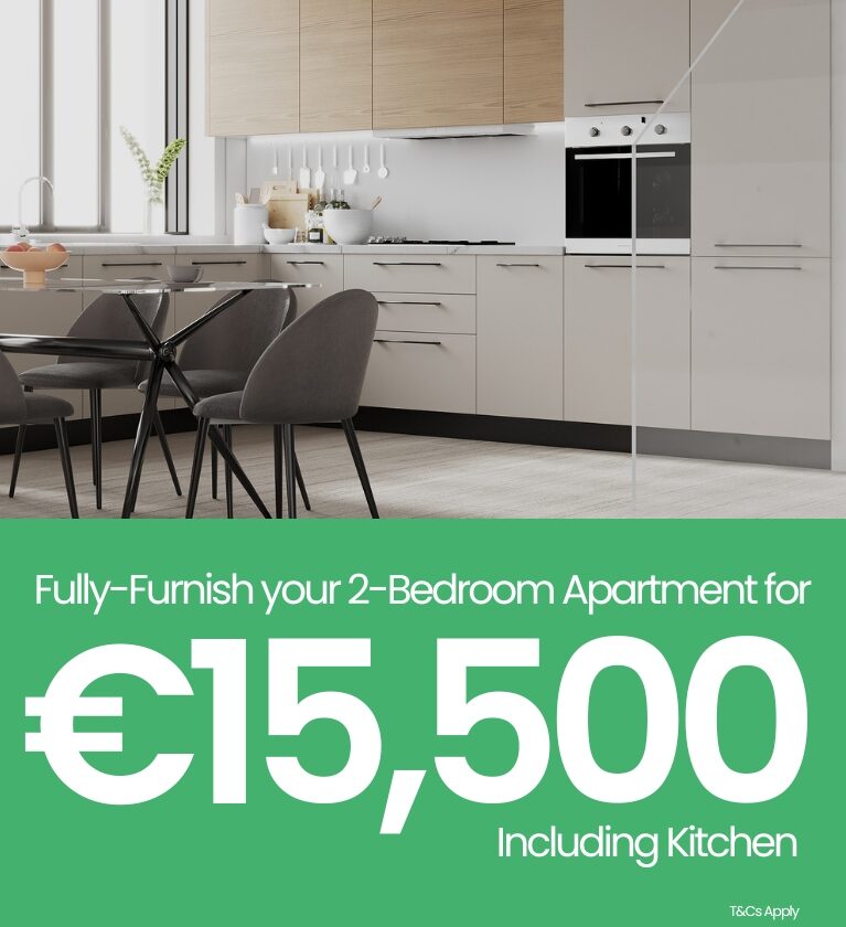 Fully furnish your 2 bedroom apartment including kitchen for 15,500 euro. T&Cs Apply