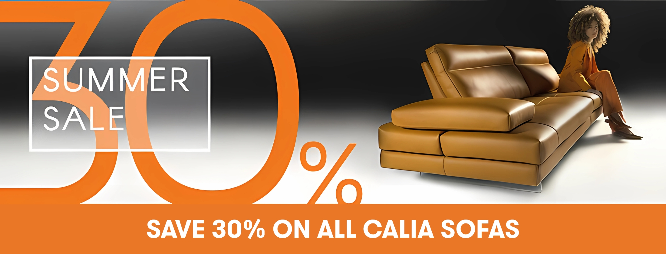 30% OFF CALIA SOFAS